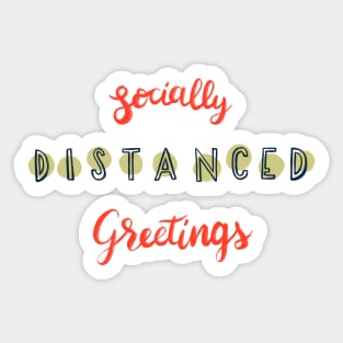 Socially Distanced Greetings Sticker